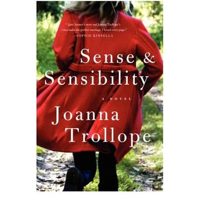 Sense & Sensibility - Joanna Trollope