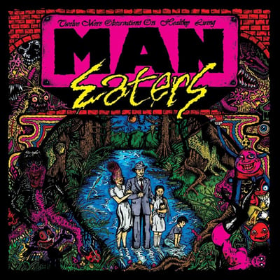 Man-Eaters - Twelve More Observations On Healthy Living (LP)