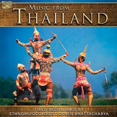 Deben Bhattacharya - Music From Thailand (CD)