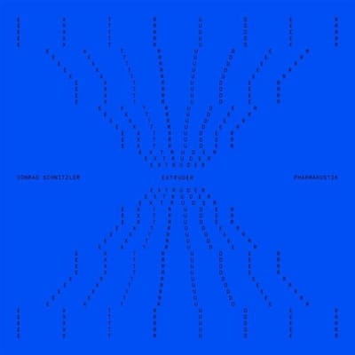 Conrad Schnitzler & Pharmakustik - Extruder (LP)