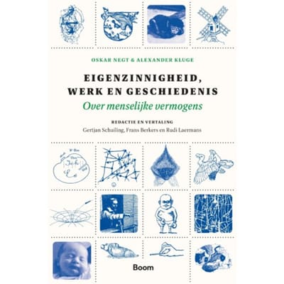 Eigenzinnigheid, Werk En Geschiedenis - Grote Klassieken - Oskar Negt