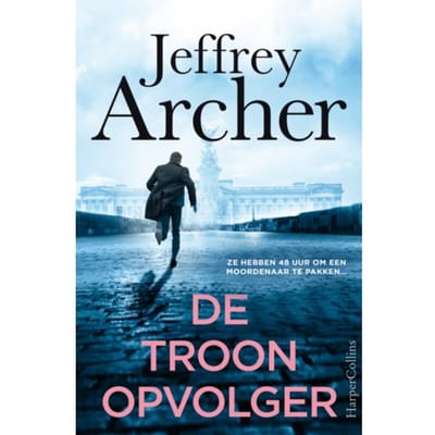De Troonopvolger - William Warwick - Jeffrey Archer