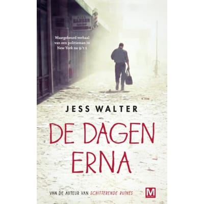 De Dagen Erna - Jess Walter