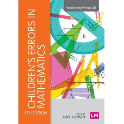 Children's Errors In Mathematics - Hansen, Alice