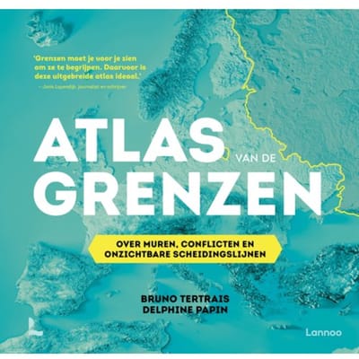 Atlas Van De Grenzen - Delphine Papin
