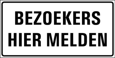 Bezoekers hier melden sticker 400 x 200 mm