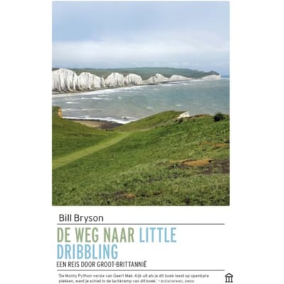 De Weg Naar Little Dribbling - Bill Bryson