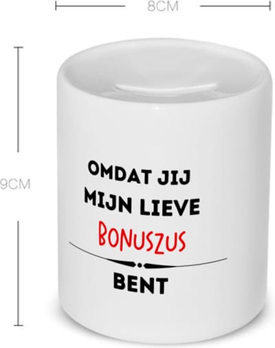 Akyol - omdat jij mijn lieve bonuszus bent Spaarpot - Zus - de liefste bonuszus - verjaardag - cadeautje voor zus - kado - geschenk - 350 ML inhoud