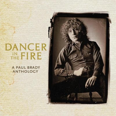 Paul Brady - Dancer In The Fire (CD)