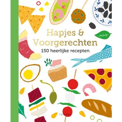 Hapjes & Voorgerechten - 150 Recepten - Carla Bardi