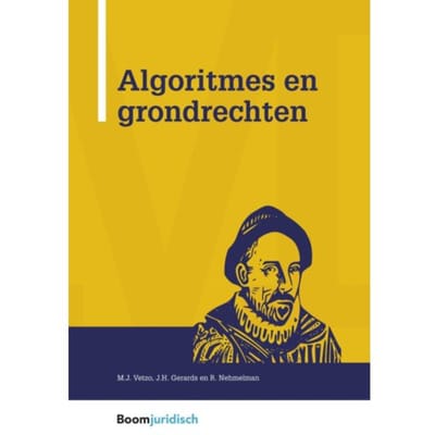 Algoritmes En Grondrechten - Montaigne - Janneke Gerards