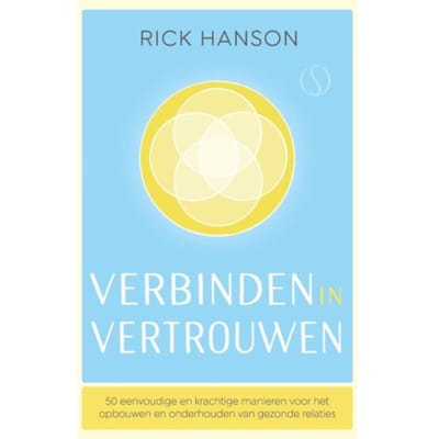 Verbinden In Vertrouwen - Rick Hanson