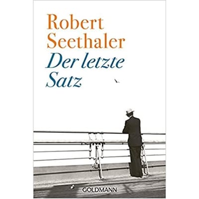 Der Letzte Satz - Seethaler, Robert