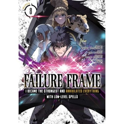 Failure Frame Ik Werd De Sterkste En Vernietigde Alles Met Laag Niveau Spreuken Manga Deel.... 9798891601796