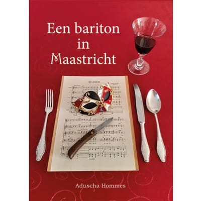 Een Bariton In Maastricht - Aduscha Hommes