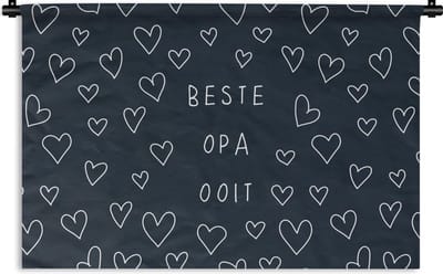 Wandkleed - Wanddoek - Spreuken - Vaderdag Cadeau - Opa - Quote - Beste opa ooit - 60x40 cm - Wandtapijt - Vaderdag cadeautje - Cadeau voor vader en papa