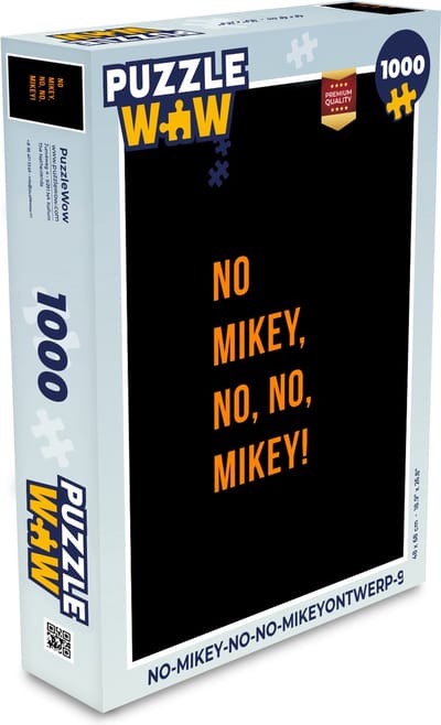 Puzzel Quotes - No Mikey, no, no, Mikey! - Oranje - Zwart - Legpuzzel - Puzzel 1000 stukjes volwassenen