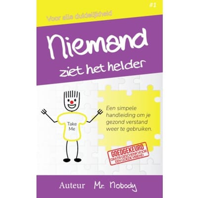 Niemand Ziet Het Helder - Voor Alle Duidelijkheid - Mr. Nobody
