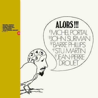 Michel Portal, John Surman, Barre Phillips, Stu Martin, Jean-Pierre Drouet - Alors!!! (LP)