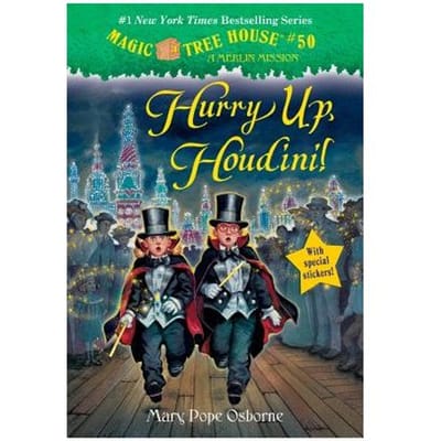 Magic Tree House #50 Hurry Up, Houdini! - Mary Pope Osborne