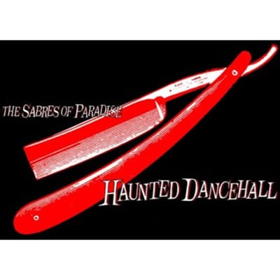 Haunted Dancehall - Sabres Of Paradise