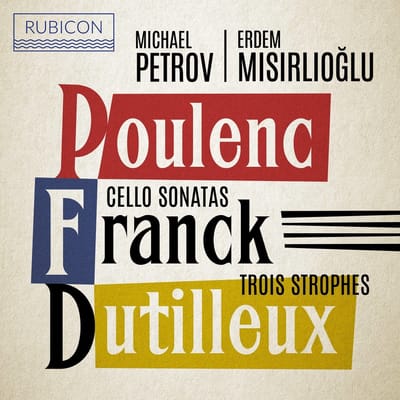 Michael Petrov, Erdem Misirlioglu - Cello Sonatas & Trois Strophes (CD)