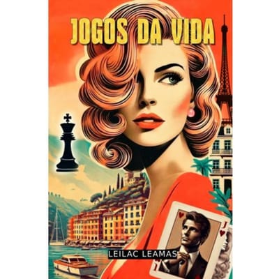 Jogos Da Vida - Leilac Leamas