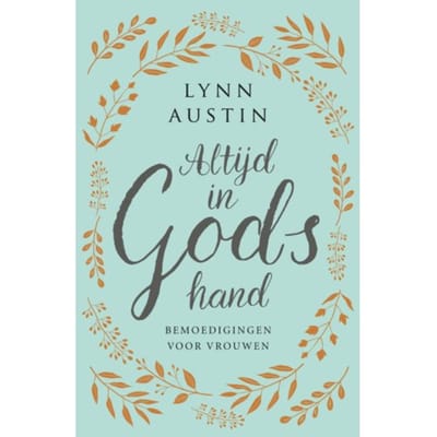 Altijd In Gods Hand - Lynn Austin