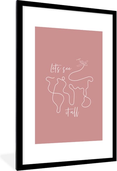 Fotolijst incl. Poster - Spreuken - Quotes - Let's see it all - Vliegtuig - 80x120 cm - Posterlijst