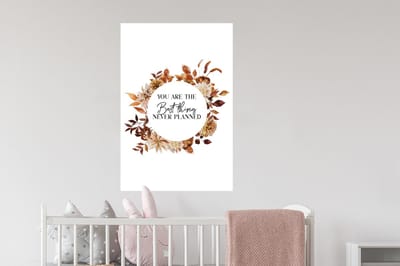 Muurstickers - Sticker Folie - Quotes - Liefde - You are the best thing never planned - Spreuken - 60x90 cm - Plakfolie - Muurstickers Kinderkamer - Zelfklevend Behang - Zelfklevend behangpapier - Stickerfolie