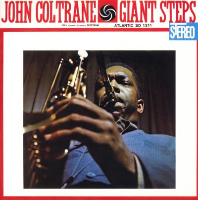 Giant Steps (60th Anniversary Deluxe Edition)