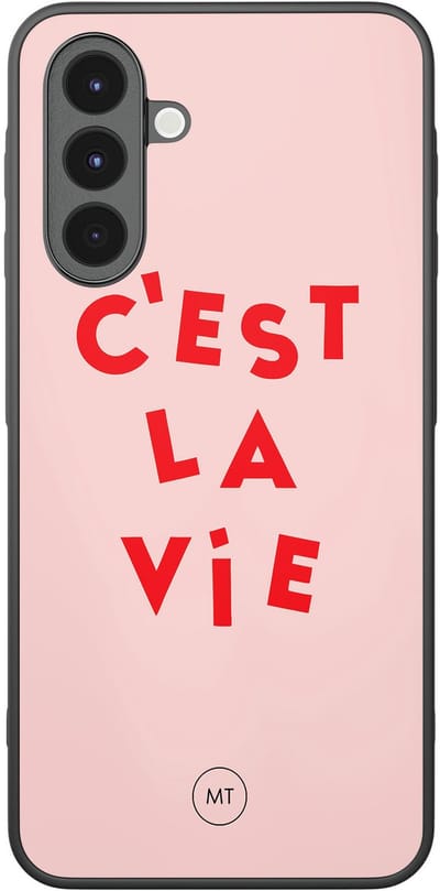 Hoesje geschikt voor Samsung Galaxy A16 - C'est la vie - TPU Hard Case Backcover - Roze - Mooie Telefoonhoesjes