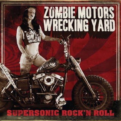 Zombie Motors Wrecking Yard - Supersonic Rock'n Roll (CD) (Limited Edition)