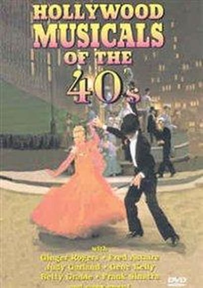 Hollywood Musicals 40's