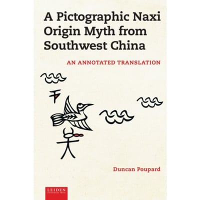 A Pictographic Naxi Origin Myth From Southwest China - Lup Academic