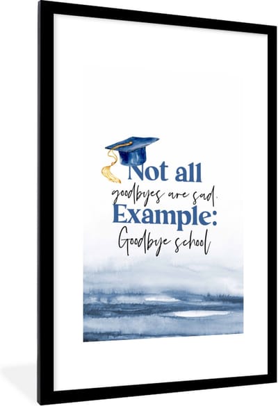 Fotolijst incl. Poster - Afgestudeerd - Diploma - Studenten - Spreuken - 60x90 cm - Posterlijst