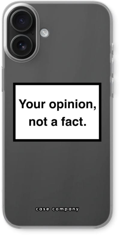 Case Company® - Hoesje geschikt voor iPhone 16 Plus hoesje - Your opinion - Soft Cover Telefoonhoesje - Bescherming aan alle Kanten en Schermrand