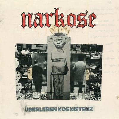 Narkose - Überleben Koexistenz (LP)