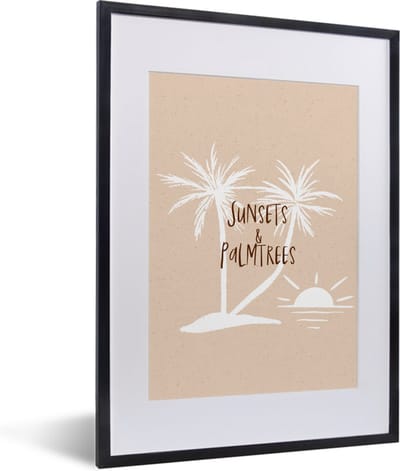 Fotolijst incl. Poster - Spreuken - Quotes - Suns & palmtrees - Palmboom - 30x40 cm - Posterlijst