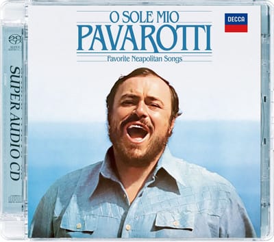 Luciano Pavarotti - O Sole Mio: Favourite Neapolitan Songs (SACD)