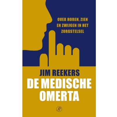 De Medische Omerta - Jim Reekers