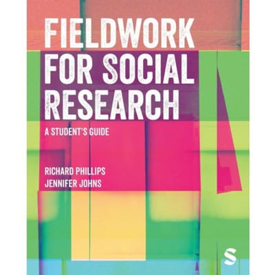 Fieldwork For Social Research - Phillips, Richard