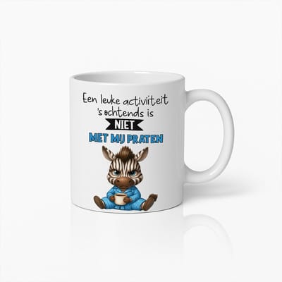 Grappige Zebra Mok 330ml – “Een leuke activiteit ’s ochtends is niet met mij praten” – Schattig Chagrijnig Dier Design – Leuk Cadeau voor Koffieliefhebbers & Ochtendhaters