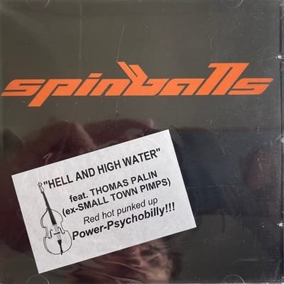 Spinballs - Hell And High Water (CD)