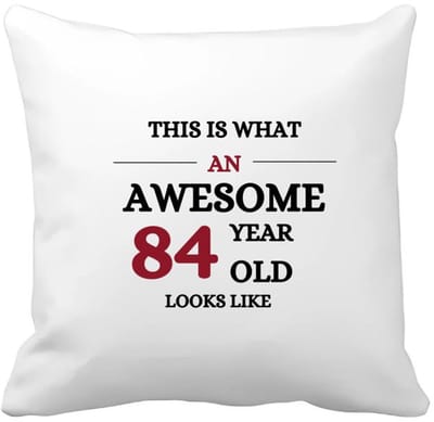 Akyol - this is what an awesome 84 year old looks like Kussen hoes - Hoera 84 jaar - iemand die 84 jaar is geworden - de jarige - verjaardagscadeau - kado - geschenk - gift - leuke verjaardagscadeau - felicitatie - 40 bij 40 cm