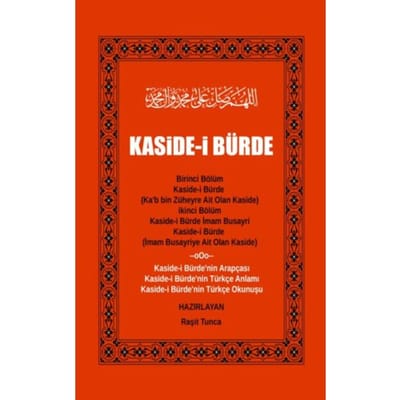 Kaside-I Bürde - Raşit Tunca