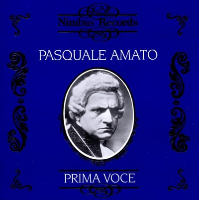 Pasquale Amato - Pasquale Amato Prima Voce (CD)