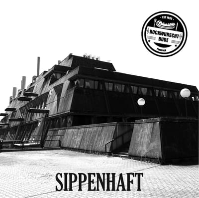 Die Bockwurstbude - Sippenhaft (LP)