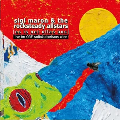 Sigi Maron & The Rocksteady Allstars - Es Is Net Ollas Ans (CD)