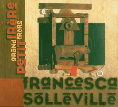 Francesca Solleville - Grand Frere Petit Frere (CD)